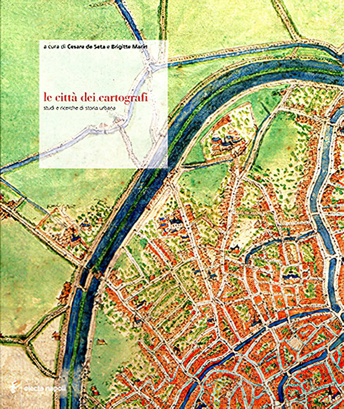 Le città dei cartografi (2008)